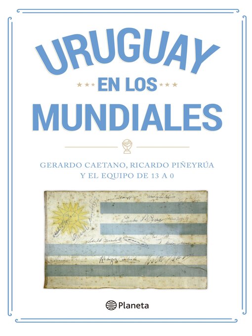 Title details for Uruguay en los mundiales by Ricardo Piñeyrúa - Wait list